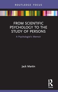 portada From Scientific Psychology to the Study of Persons (Advances in Theoretical and Philosophical Psychology) (en Inglés)