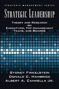 portada Strategic Leadership: Theory and Research on Executives, top Management Teams, and Boards (Strategic Management) 