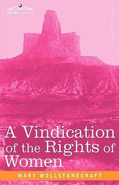 portada a vindication of the rights of women (en Inglés)