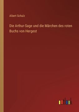 portada Die Arthur-Sage und die Märchen des roten Buchs von Hergest (in German)