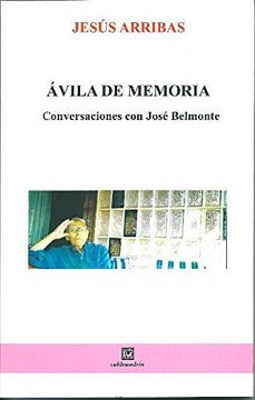 portada Ávila de Memoria. Conversaciones con José Belmonte