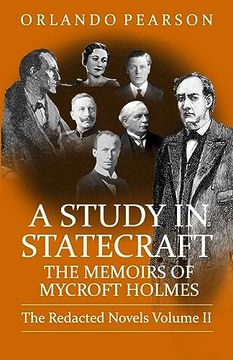 portada A Study in Statecraft: The Memoirs of Mycroft Holmes (The Redacted Novels) (en Inglés)