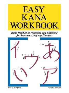 portada Easy Kana Workbook: Basic Practice in Hiragana and Katakana for Japanese Language Students