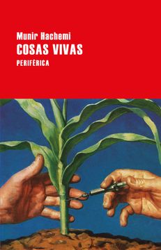 portada Cosas Vivas [Próxima Aparición] - Munir Hachemi - Libro Físico (in Spanish)