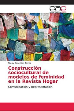 portada Construcción Sociocultural de Modelos de Feminidad en la Revista Hogar
