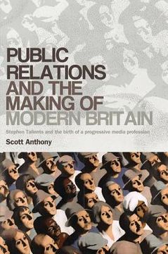 portada public relations and the making of modern britain
