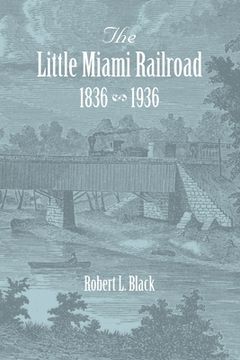 portada The Little Miami Railroad 