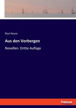 portada Aus den Vorbergen: Novellen. Dritte Auflage (in German)