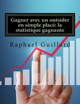 portada Gagner avec un tocard en simple place: la statistique gagnante (in French)