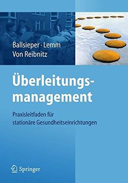 portada Überleitungsmanagement: Praxisleitfaden für Stationäre Gesundheitseinrichtungen (en Alemán)