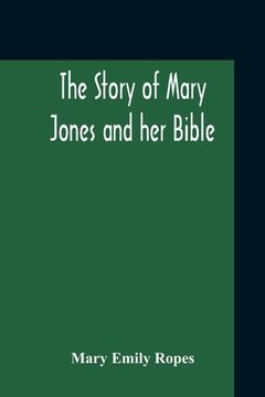 portada The Story Of Mary Jones And Her Bible (en Inglés)