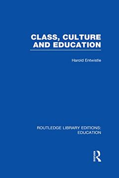 portada Class, Culture and Education (Rle edu l) (in English)