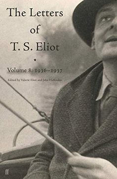 portada Letters of t. S. Eliot Volume 8 (Faber Poetry) (en Inglés)
