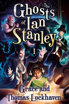 portada The Ghosts of Ian Stanley (in English)