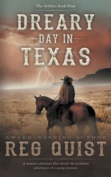portada Dreary Day in Texas: A Christian Western (en Inglés)