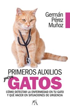 portada Primeros Auxilios Para Gatos (in Spanish)