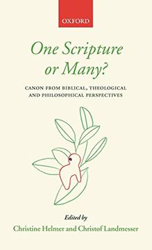 portada One Scripture or Many? Canon From Biblical, Theological, and Philosophical Perspectives (en Inglés)