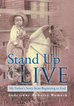 portada Stand Up and Live: My Father's Story from Beginning to End