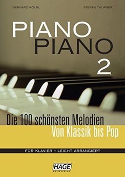 portada Piano Piano 2: Die 100 schönsten Melodien von Klassik bis Pop (en Alemán)