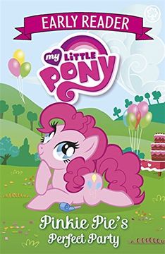 portada Pinkie Pie's Perfect Party: Book 2 (My Little Pony Early Reader)