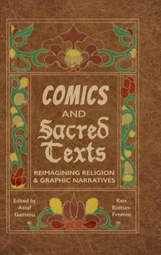 portada Comics and Sacred Texts: Reimagining Religion and Graphic Narratives (en Inglés)