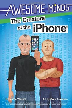portada The Creators of the iPhone (Awesome Minds)