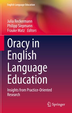 portada Oracy in English Language Education: Insights from Practice-Oriented Research (en Inglés)