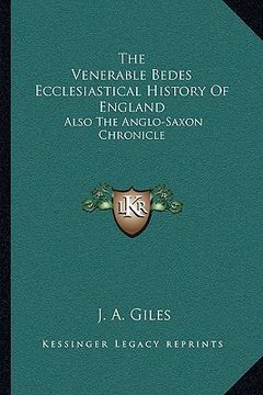 portada the venerable bedes ecclesiastical history of england: also the anglo-saxon chronicle