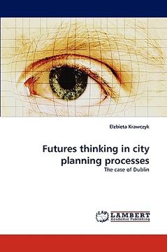 portada futures thinking in city planning processes (en Inglés)