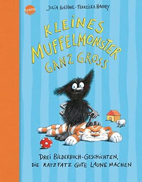 portada Kleines Muffelmonster Ganz Groß: Drei Bilderbuchgeschichten, die Ratzfatz Gute Laune Machen (in German)