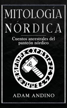 portada Mitología Nórdica: Cuentos Ancestrales del Panteón Nórdico
