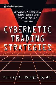 portada cybernetic trading strategies: developing a profitable trading system with state-of-the-art technologies (en Inglés)
