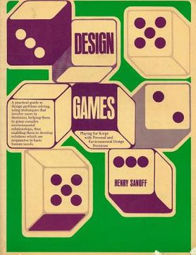 portada Design Games: Playing for Keeps with Personal and Environmental Design Decisions (en Inglés)