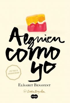 portada ALGUIEN COMO YO (MI ELECCION 3)