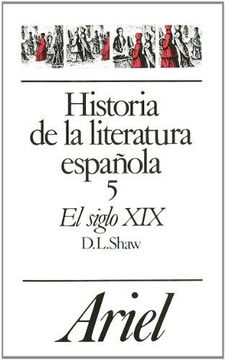 portada Historia de la literatura española, 5. El siglo XIX (Ariel Letras)