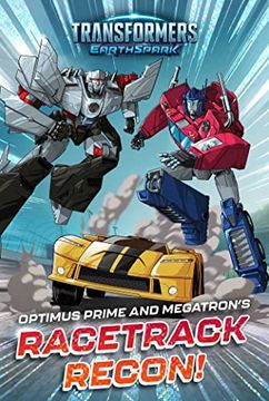 portada Optimus Prime and Megatron's Racetrack Recon! (Transformers: Earthspark) (en Inglés)