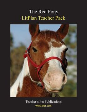 portada Litplan Teacher Pack: The Red Pony (en Inglés)