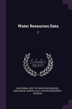 portada Water Resources Data: 2 (en Inglés)