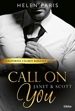 portada Call on you? Janet & Scott: California Callboy Romance (California Callboys, Band 2) (en Alemán)