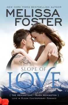 portada Slope of Love (Love in Bloom: The Remingtons, Book 4): Volume 13