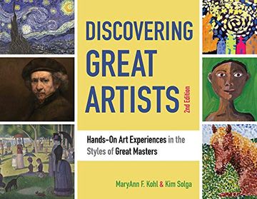 portada Discovering Great Artists: Hands-On art Experiences in the Styles of Great Masters (Bright Ideas for Learning) (en Inglés)