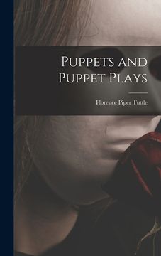 portada Puppets and Puppet Plays (in English)
