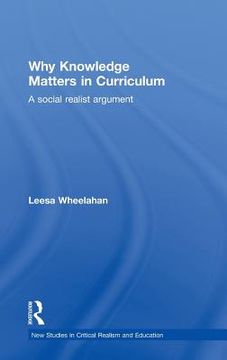 portada why knowledge matters in curriculum,a social realist argument (in English)