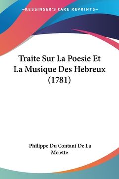 portada Traite Sur La Poesie Et La Musique Des Hebreux (1781) (en Francés)