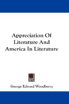 portada appreciation of literature and america in literature (en Inglés)