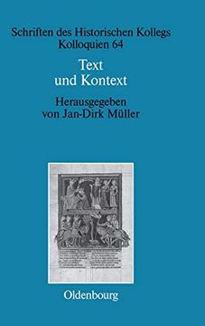 portada Text und Kontext: Fallstudien und Theoretische Begrundungen Einer Kulturwissenschaftlich Angeleiteten Mediavistik (en Alemán)