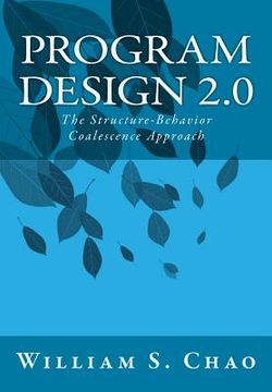 portada Program Design 2.0: The Structure-Behavior Coalescence Approach