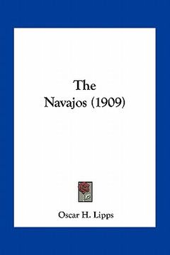 portada the navajos (1909) (en Inglés)