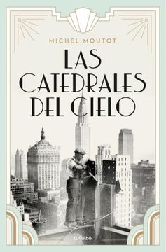 portada Las catedrales del cielo (in Spanish)