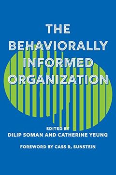 portada The Behaviorally Informed Organization (in English)